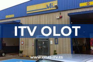 cita previa itv olot|Itv Olot, documentacion, cita previa y precio Itv.